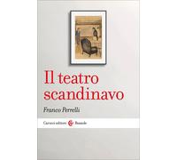 Il teatro scandinavo-Franco Perrelli