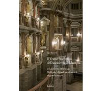 Il Teatro Scientifico dell'Accademia di Mantova e il concerto offerto da Wolfgang Amadeus Mozart il 16 gennaio 1770. Ediz. illustrata