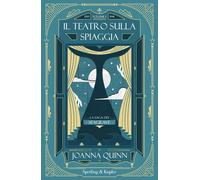 Il teatro sulla spiaggia. La saga dei Seagrave. Vol. 1: 1919-1941