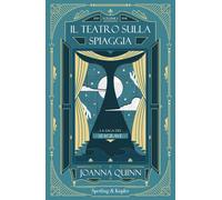 Il teatro sulla spiaggia. La saga dei Seagrave. Vol. 1: 1919-1941