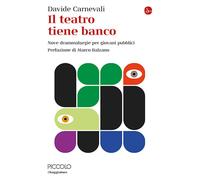 Il teatro tiene banco. Nove drammaturgie per giovani pubblici