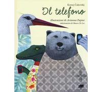 Il telefono. Ediz. a colori