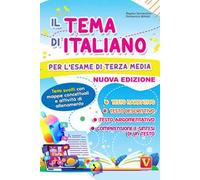 Il tema di italiano per l'esame di terza media. Temi svolti con mappe concettuali e schede di guida alla scrittura. Nuova ediz.