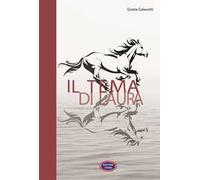 Il tema di Laura. A briglia sciolta