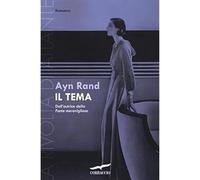 Il tema. La rivolta di Atlante (Vol. 1) [Paperback] [Sep 08, 2016] Rand, Ayn and