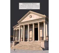 Il Tempio a Nel Santuario Di Apollo Architettura, Decorazione E Contesto