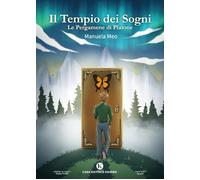 Il tempio dei sogni. Le pergamene di Platone - [Kimerik]