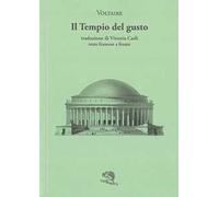 Il tempio del gusto. Testo francese a fronte