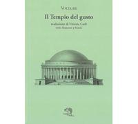 Il tempio del gusto. Testo francese a fronte