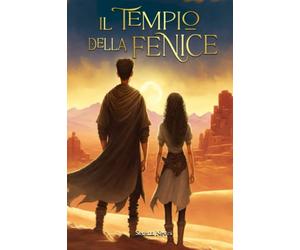 Il tempio della fenice: Libri fantasy per ragazzi