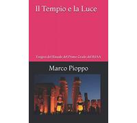 Il Tempio e la Luce: Esegesi del Rituale del Primo Grado del RSAA