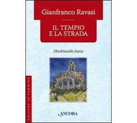 Il tempio e la strada. Meditando Isaia