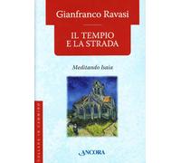 Il tempio e la strada. Meditando Isaia