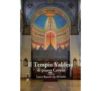Il tempio valdese di piazza Cavour