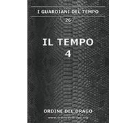 Il Tempo 4: Vol. 4