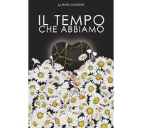 Il tempo che abbiamo