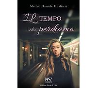 Il tempo che perdiamo