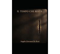 IL TEMPO CHE RESTA