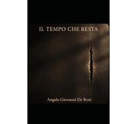 IL TEMPO CHE RESTA