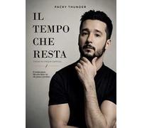 Il tempo che resta. Poesie in cinque capitoli