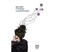 Il tempo condizionale - [Effetto]