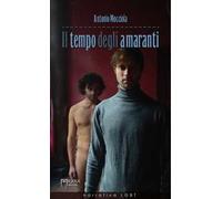 Il tempo degli amaranti