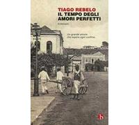 Il tempo degli amori perfetti