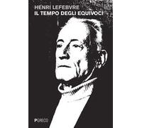 Il tempo degli equivoci