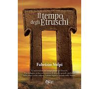 Il tempo degli Etruschi