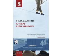 Il tempo degli imprevisti