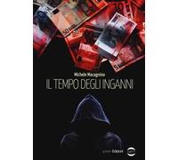 Il tempo degli inganni