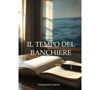 Il tempo del Banchiere