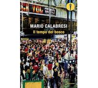 Il tempo del bosco