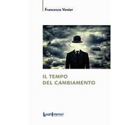 Il tempo del cambiamento
