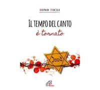 Il tempo del canto è tornato. Ediz. integrale