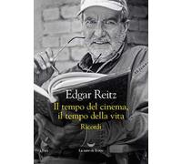 Il tempo del cinema, il tempo della vita. Ricordi
