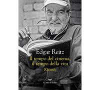 Il tempo del cinema, il tempo della vita. Ricordi - 2024 - La nav
