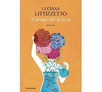 Il tempo del la la la