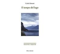 Il tempo del lago