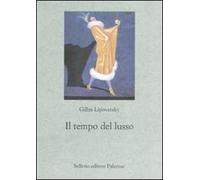 Il tempo del lusso