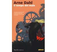 Il tempo del male