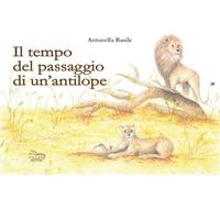 Il tempo del passaggio di un'antilope
