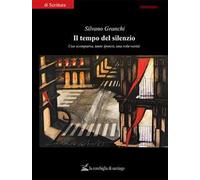 Il tempo del silenzio