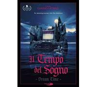 Il Tempo Del Sogno (DVD)