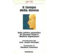 Il tempo della donna. Sulla lettera apostolica di Giovanni Paolo II «Mulieris dignitatem»