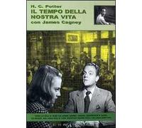 Il tempo della nostra vita