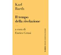 Il tempo della rivelazione - Barth Karl