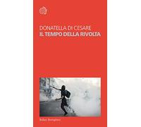 Il tempo della rivolta