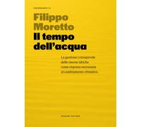 Il tempo dell'acqua - Moretto Filippo