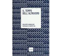 Il tempo dell'altruismo